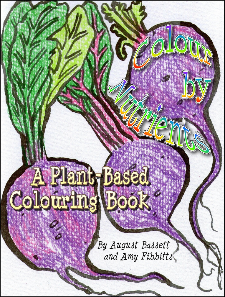 Colour By Nutrients - a plant-based colouring book